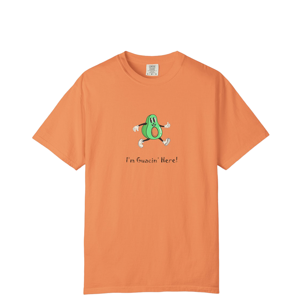 I'm Guacin’ Here!