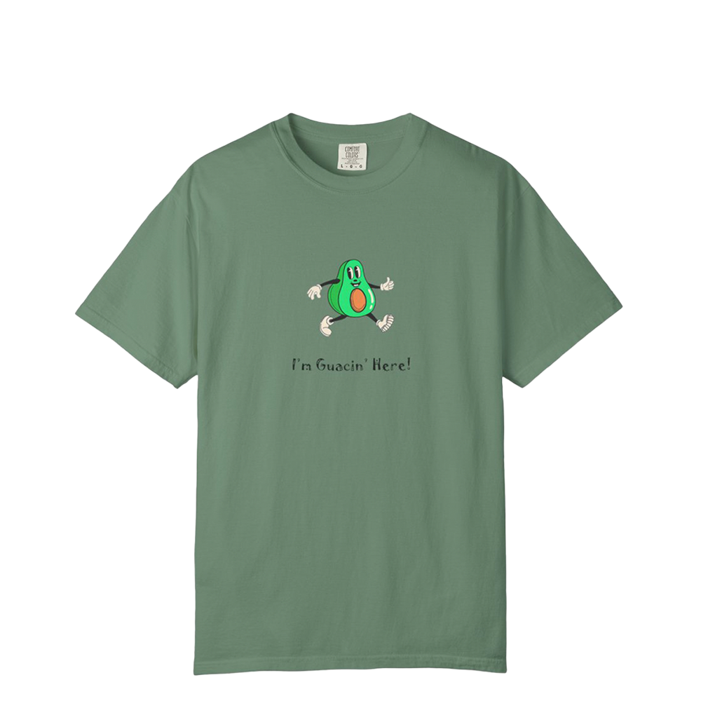 I'm Guacin’ Here!