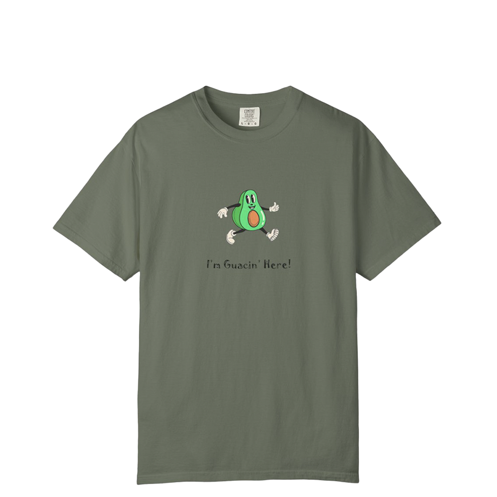 I'm Guacin’ Here!